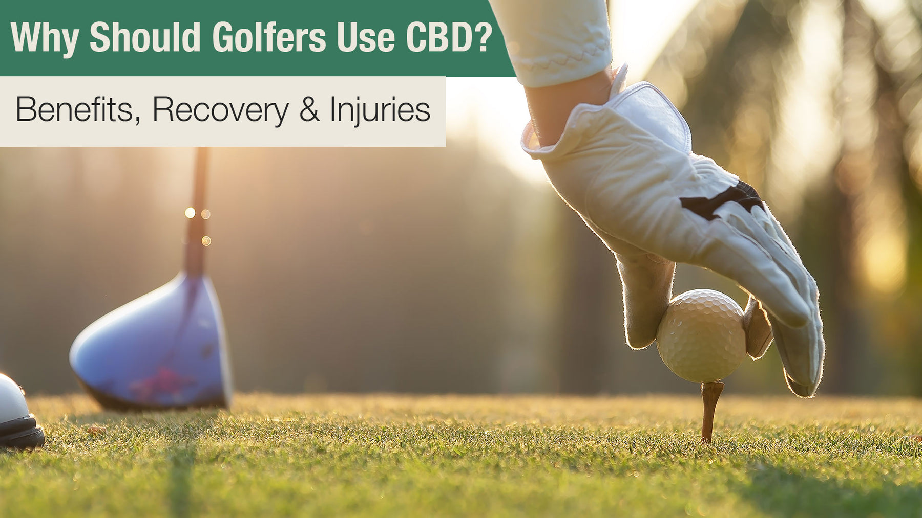 Why Should Golfers Use CBD?